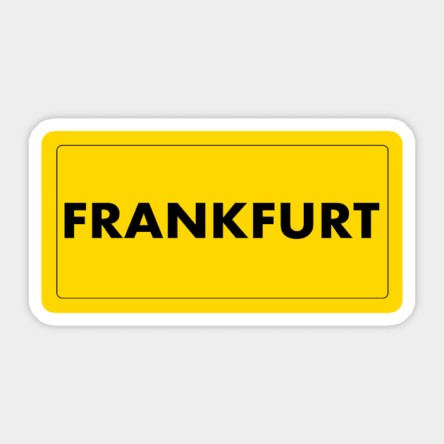 Let`s go to Frankfurt! Sticker by MonfreyCavalier